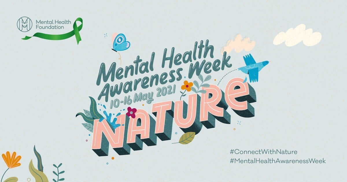 Mental Health Awareness Week: Local Good Causes Using Nature to Heal